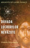 Dovada lucrurilor nevăzute. Ortodoxia și fizica modernă - Paperback brosat - Lazăr Puhalo - Theosis