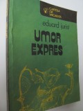Umor expres - Eduard Jurist