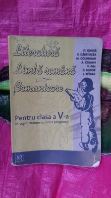 LITERATURA LIMBA ROMANA COMUNICARE CLASA A V A COMAN .GAL , CARSTOCEA .KUDOR foto