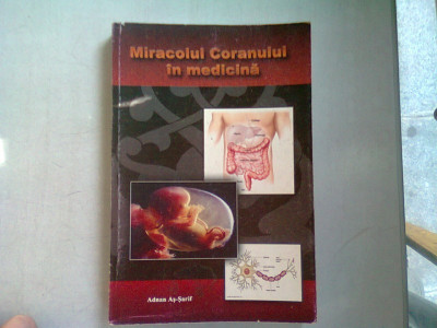 MIRACOLUL CORANULUI IN MEDICINA - ADNAN AS-SARIF foto