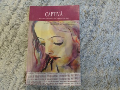 Captivă. Julie Gregory. Lichidare stoc! foto