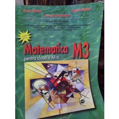 MANUAL METEMATICA CLS. XII-A M3 - FLORIN CIRJAN