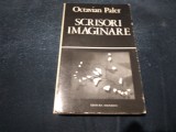 OCTAVIAN PALER - SCRISORI IMAGINARE