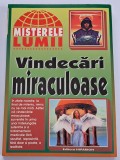 Vindecari miraculoase
