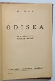 ODISEA de HOMER , in romaneste de GEORGE MURNU , 1940 , LEGATURA CARTONATA