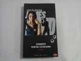 (JAMES BOND) - Diamante pentru totdeauna (roman) - IAN FLEMING