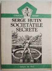 Societatile secrete ? Serge Hutin foto