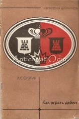 Cum Sa Joci Debut - Aleksei Suetin foto
