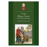 Viata Sfintei Xenia din Sankt Petersburg povestita pentru copii - Editura Supergraph