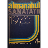 Almanahul sanatatii 1976 (Editia: 1976)