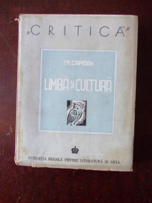 TH. CAPIDAN- LIMBA SI CULTURA, 1943, r1d foto