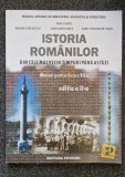 ISTORIA ROMANILOR DIN CELE MAI VECHI TIMPURI PANA ASTAZI. Manual clasa a XII-a
