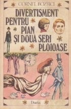 Divertisment pentru pian si doua seri ploioase foto