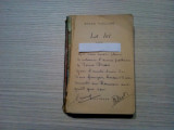 LA LOI - Roger Vailland (dedicatie-autograf) - Gallimard, 1957, 378 p., Alta editura