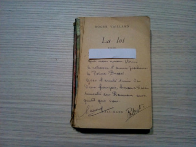 LA LOI - Roger Vailland (dedicatie-autograf) - Gallimard, 1957, 378 p. foto