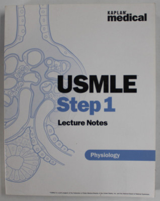 USMLE STEP 1 , LECTURE NOTES , PHYSIOLOGY , by ROBERT B. DUNN , 2004 foto