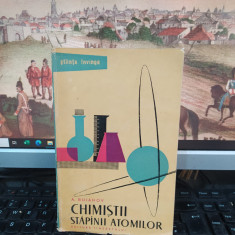 Buianov, Chimiștii, stăpânii stăpînii atomilor, Știința Învinge nr. 76, 1961 120