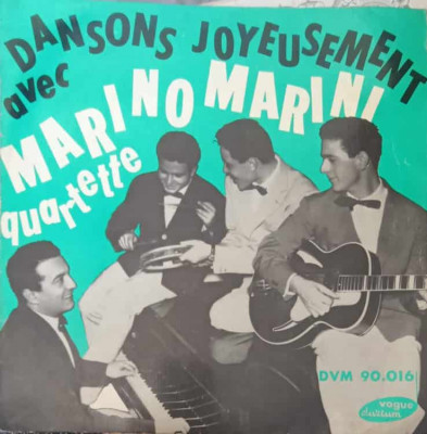 Disc vinil, LP. Dansons Joyeusement Avec Marino Marini Quartette-Marino Marini Et Son Quartette foto