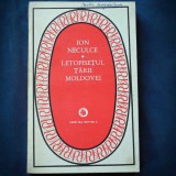 LETOPISETUL TARII MOLDOVEI - ION NECULCE