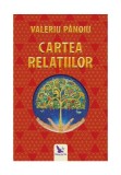 Cumpara ieftin Cartea relatiilor