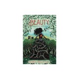 Beauty: A Retelling of the Story of Beauty and the Beast