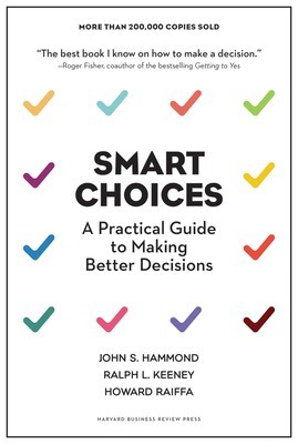 Smart Choices: A Practical Guide to Making Better Decisions foto