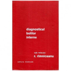 R. Rimniceanu - Diagnosticul bolilor interne - 111691