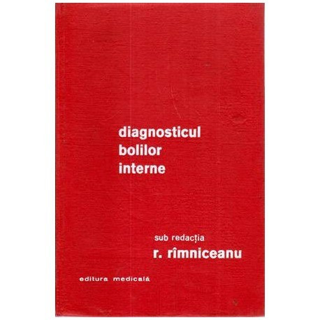 R. Rimniceanu - Diagnosticul bolilor interne - 111691