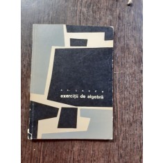 Exercitii De Algebra - Alexandru Lascu