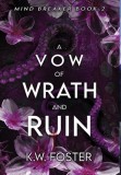 A Vow of Wrath and Ruin: A Fantasy Romance Novel