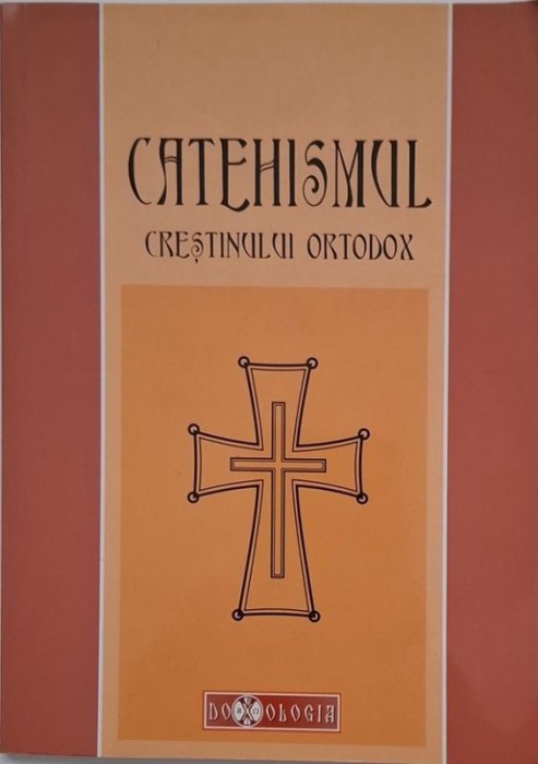 Catehismul crestinului ortodox - Ioan Mihalcescu