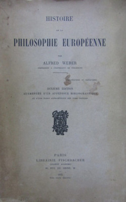 Alfred Weber - Histoire de la philosophie europeenne foto