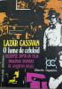 O lume de celuloid Lazar Cassvan, 1979, Eminescu