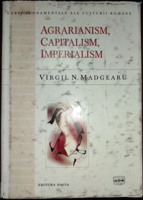 Virgil Madgearu - Agrarianism, capitalism, imperialism foto