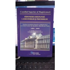 Raspunderea disciplinara a judecatorilor si procurorilor 1993-2005 - Dan Lupascu