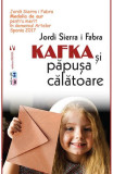 Cumpara ieftin Kafka si papusa calatoare