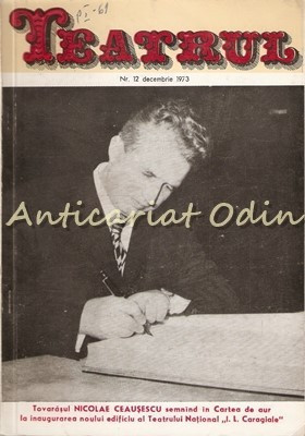 Teatrul Nr.: 12/1973 - Revista A Consiliului Culturii Si Educatie