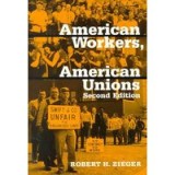 American Workers, American Unions