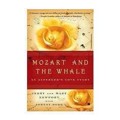 Mozart and the Whale: An Asperger's Love Story