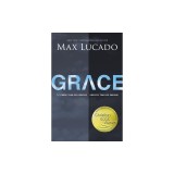 Grace: More Than We Deserve, Greater Than We Imagine