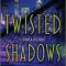 Twisted Shadows