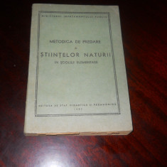 METODICA DE PREDARE A STIINTELOR NATURII IN SCOLILE ELEMENTARE- 1952