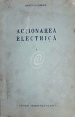 Actionarea electrica, vol. 1 foto