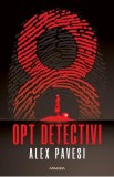 Opt detectivi - Alex Pavesi, 2022