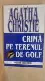 Crima pe terenul de golf - Agatha Christie
