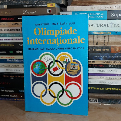 OLIMPIADE INTERNATIONALE : MATEMATICA *FIZICA *CHIMIE *INFORMATICA (1990-1994) @ foto