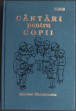NICOLAE MOLDOVEANU: CANTARI PENTRU COPII (GBV GERMANY / 1994) [cu partituri]