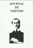AS - JOURNAL DE NIJINSKI, EDITIE BILINGVA FRANCEZA-ROMANA