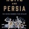 Rome and Persia: The Seven Hundred Year Rivalry