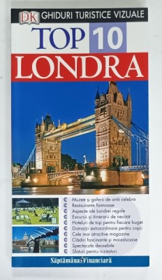 LONDRA , TOP 10 , GHID TURISTIC VIZUAL de ROGER WILLIAMS , 2006 foto